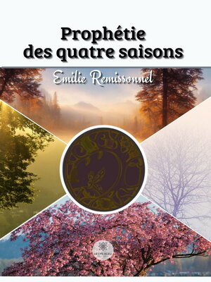 cover image of Prophétie des quatre saisons